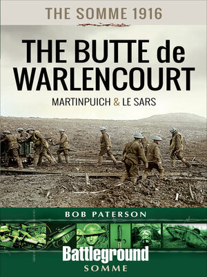 cover image of The Somme 1916—The Butte de Warlencourt